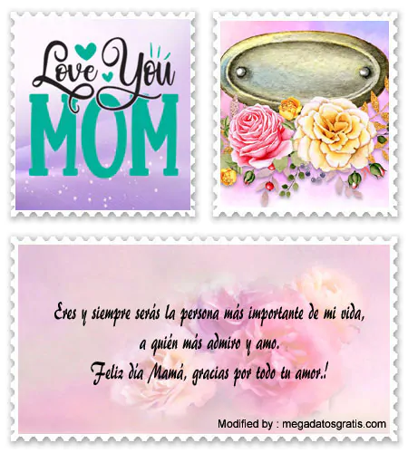 Descargar mensajes bonitos para el Día de la Madre para Facebook.#FelicitacionesParaElDiaDeLaMadre