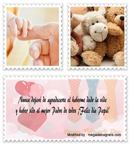 bonitas y originales palabras para el Día del Padre.#SaludosPorElDíaDelPadre
