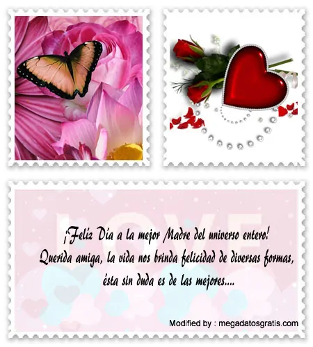 tarjetas con mensajes para felicitar a las Madre.#SaludosDíaDeLaMadreParaAmiga